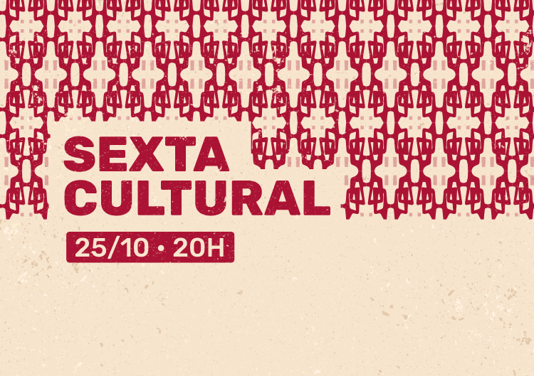 SEXTA CULTURAL Matéria 2