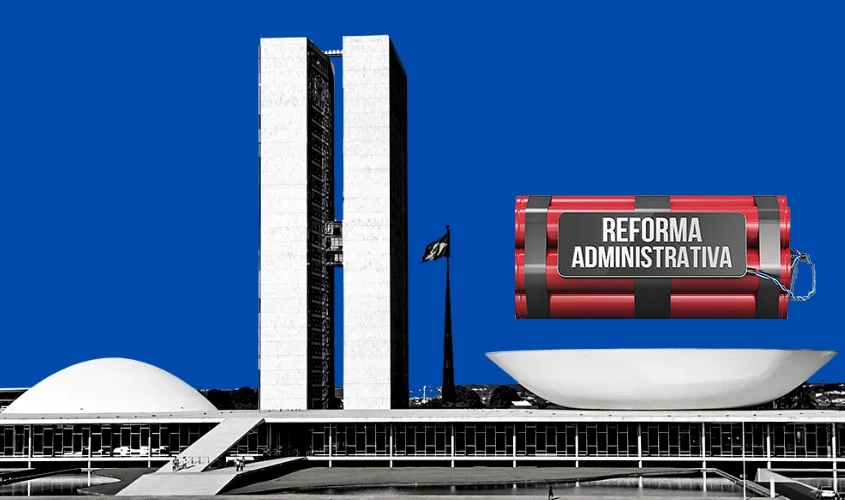 Reforma administrativa Congresso